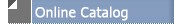 Online Catalog